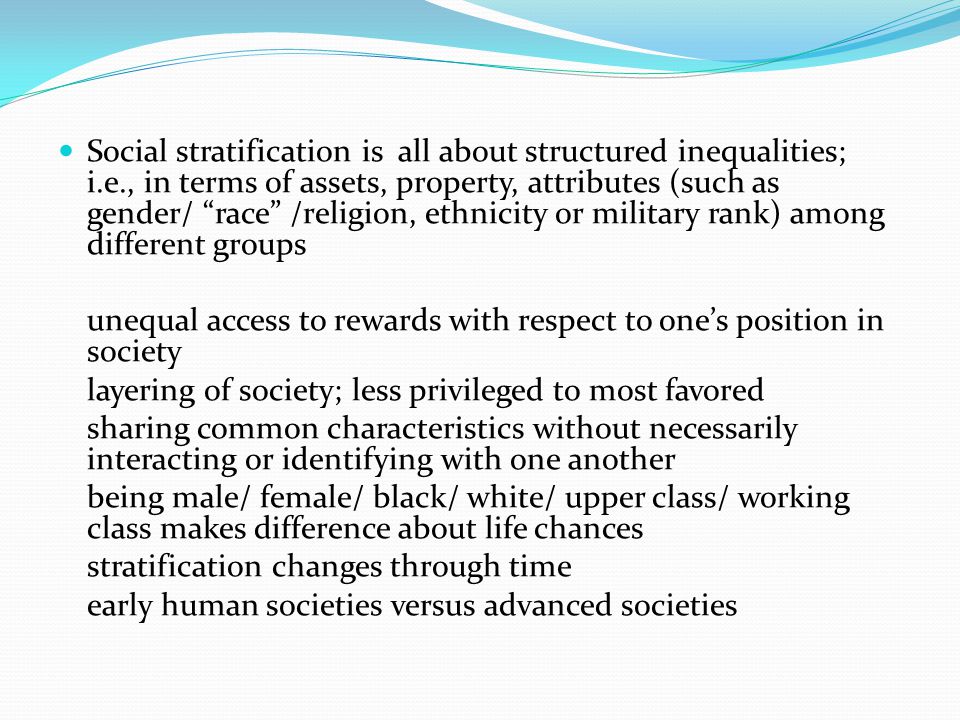 An evalution of different explanations of social inequality